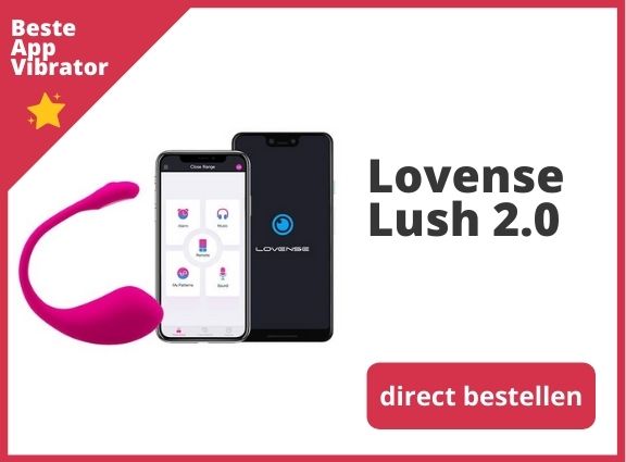 Beste Vibrator - Lovense Lush 2.0