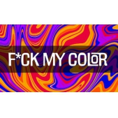 F*CK MY COLOR