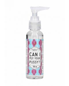 Masturbatie Glijmiddel - - Can I Pet Your Pussy? - 100 ml