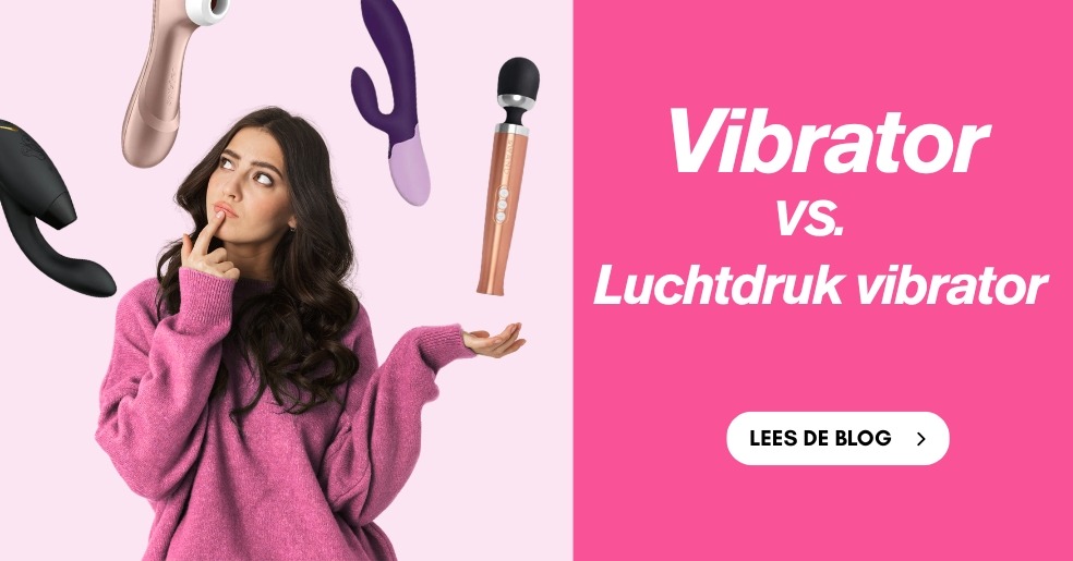 vibrator-versus-luchtdruk-vibrator-verschillen-uitgelegd